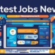 latest jobs news by newsarena.tech