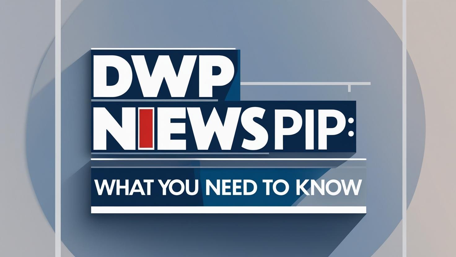 DWP News PIP
